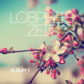 Album 1 - EP - Lobpreis Zeit