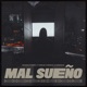 Mal Sueño feat Codigos Single