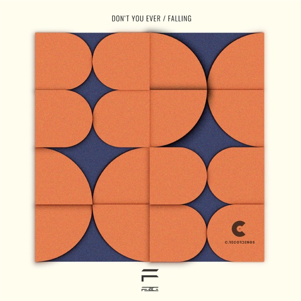 Don't You Ever / Falling