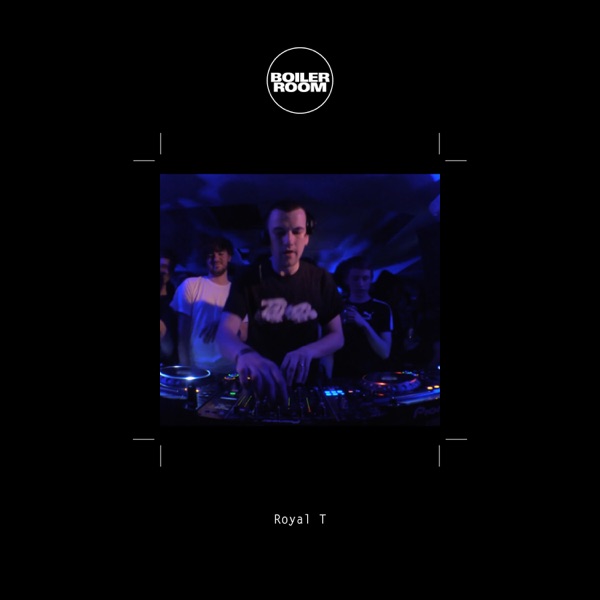 Boiler Room: Royal T in Leeds, Dec 7, 2016 (DJ Mix)