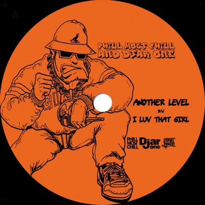 Another Level / I Luv That Girl - Single