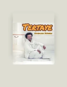 Listen to Esubalew Yetayew, watch music videos, read bio, see tour dates & more!
