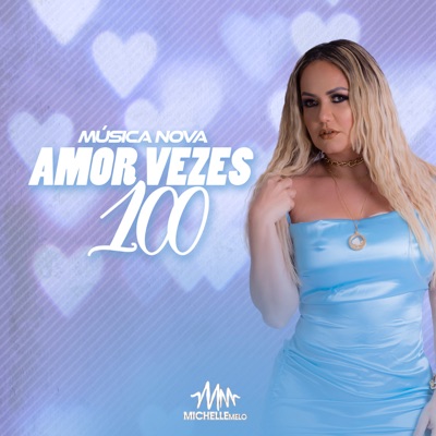 Amor Vezes 100 - Single