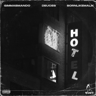 Hotel (feat. Gimmasmando & Bornlikemalik) - Single