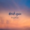 Drink Again - Tommy Francisco lyrics