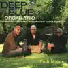Deep Blue Organ Trio - Never Knew Love Like This Before