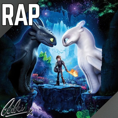 Rap de Como Entrenar a Tu Dragon 3 - Single