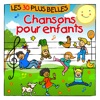 Pierre Meunier Meunier tu dors Les 30 plus belles Chansons pour enfants