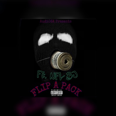 Flip a Pack (feat. NFL BJ) - Single