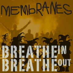 Breathe In Breathe Out - Single