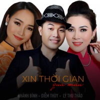 Xin Thời Gian Qua Mau - Khánh Bình