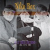 Nike Box (feat. Sosin) - Single