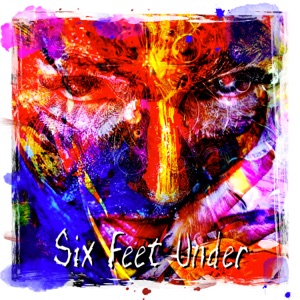 Six feet Under (feat. Lisa Lowell & Gerald Duchene)