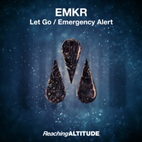 Let Go / Emergency Alert - Single - EMKR
