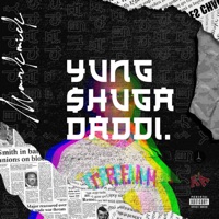 Yung Shuga Daddi - Single - Mark Mick