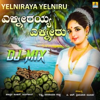Yelniraya Yelniru (Dj Mix) - Single - Kasturi Shankar & Jaypal