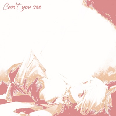 Can't you see - Single