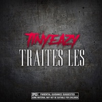 Traites les - Single - TinyEazy