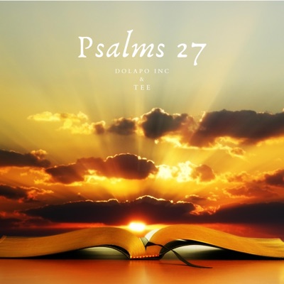 Psalms 27 (feat. Tee) - Single