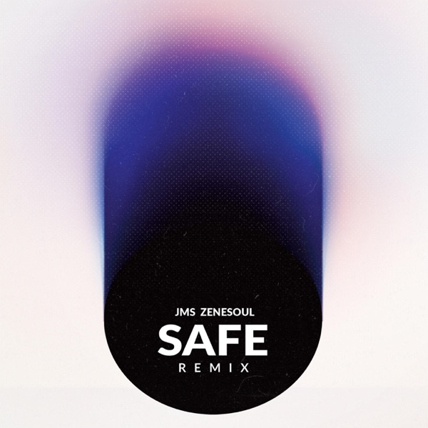 Safe (Remix)