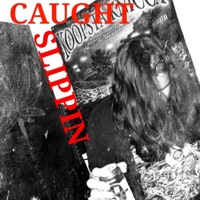 Caught Slippin' - Single - L.A. Slvmdxwgs