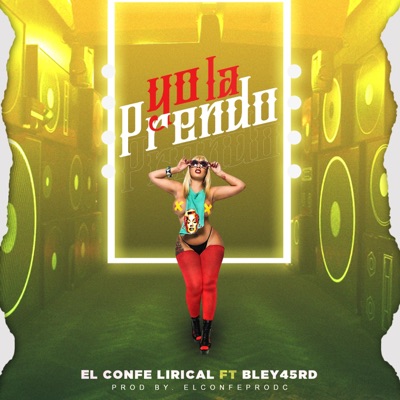 Yo la Prendo (feat. Bley45rd) - Single