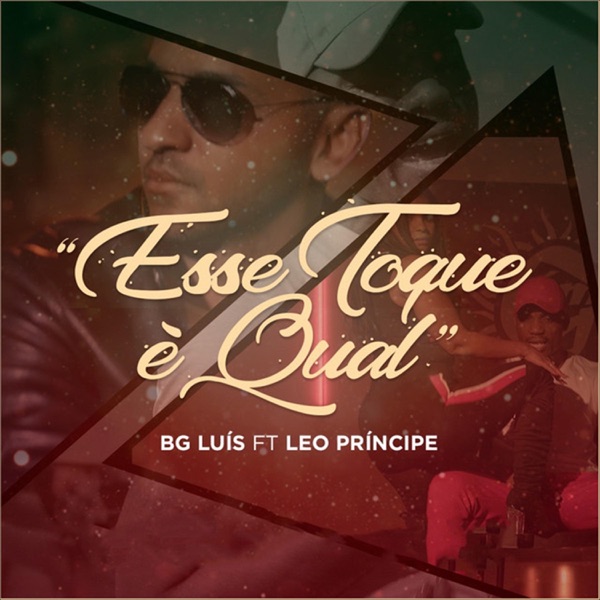 Esse Toque é Qual (feat. Leo Principe)