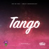 Tango (feat. Don of CashOverClout) - Single