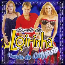 Banda da Loirinha, Vol. 03 (Ao Vivo) - Banda da Loirinha