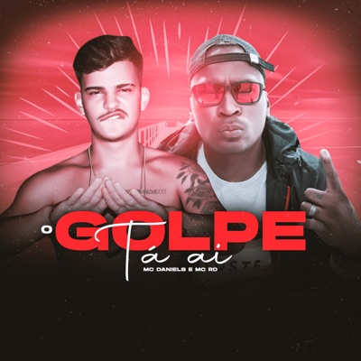 O Golpe Tá Ai - Single