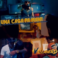 Una Casa Pa Mami - Single - El Villanord