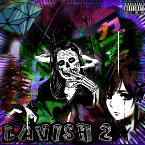 Lavish 2: Side B