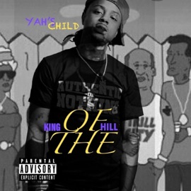 King of the Hill Yahschild