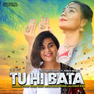 Tu Hi Bata (feat. Purnata Mohanty) - Single