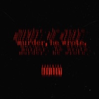 Murder, He Wrote. - Single - CityBoiGreg