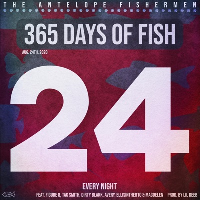 Every Night (feat. Figure 8, Tag Smith, Dirty Blakk, Avery, EllisInThe810 & Magdelen) - Single