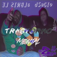 Trastorno Mental (feat. dsagio) - Single - El Sinbla