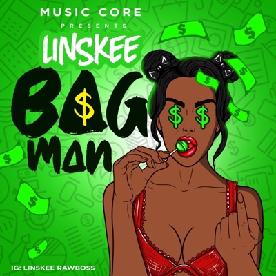 Bag Man (feat. Linksee) - Single