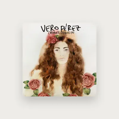 Listen to Vero Perez, watch music videos, read bio, see tour dates & more!