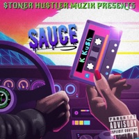 Sauce - Single - K Ku$h