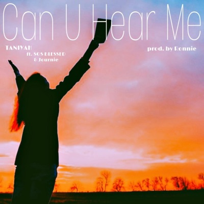 Can You Hear Me (feat. SOS Blessed & Journie) - Single
