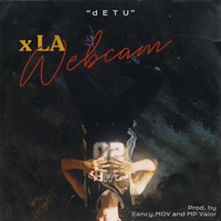 X La WebCam - Single - Detu