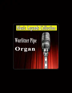 收听 Wurlitzer Pipe Organ、观看音乐视频、阅读小传、查看巡演日期等 ！