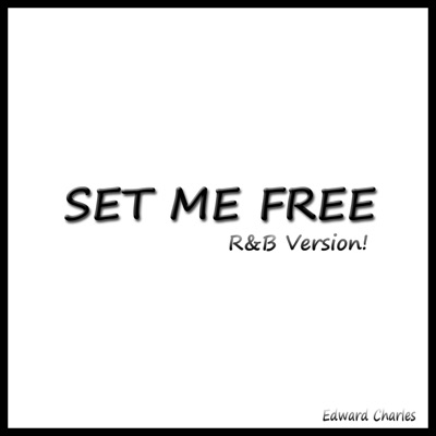 Set Me Free - Single
