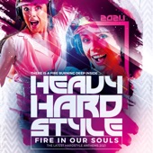 Heavy Hardstyle 2021 - Fire in Our Souls artwork