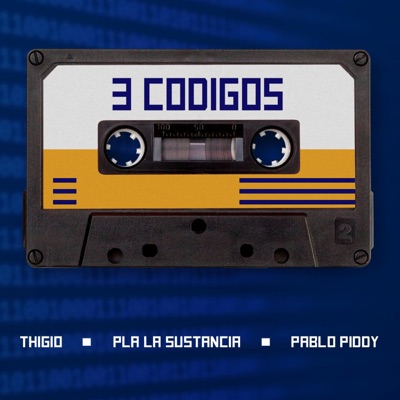 3 Codigos (feat. Pla la Sustancia & Anthony on the Hits) - Single
