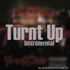 Turnt Up (Instrumental) - Single