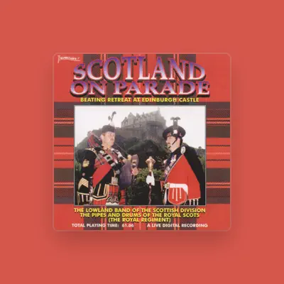 Listen to The Lowland Band of the Scottish Division, watch music videos, read bio, see tour dates & more!