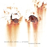 It's Basically the Same (feat. Etxera) - Single - Scarless Arms