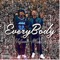 Everybody (feat. Madd Mat) - Que Hefner lyrics